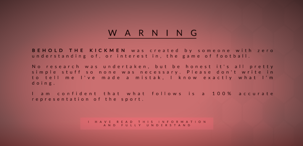 Behold the Kickmen Warning