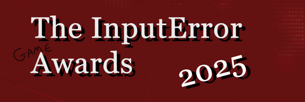 InputError Game Awards 2025